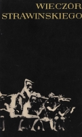 Wieczór Strawińskiego - okładka programu - premiera: Teatr Wielki w Warszawie, 11 grudnia 1965