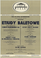 Etiudy baletowe - afisz - prapremiera: Teatr Wielki w Warszawie, 21 grudnia 1972