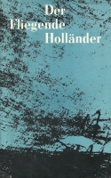 Der fliegende Holländer - okładka programu - spektakl: Deutsche Staatsoper Berlin, 1981-1982