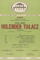 Holender tułacz - afisz - premiera: Teatr Wielki w Warszawie, 12 kwietnia 1981