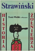 Historia żołnierza - plakat - premiera: Teatr Wielki w Warszawie, 18 lutego 1972